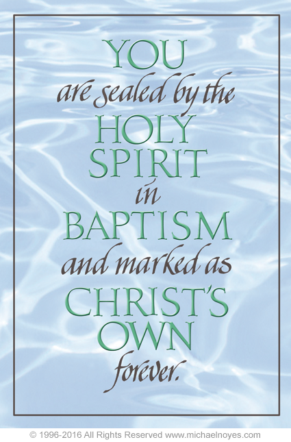 Baptism, From the Book of Common Prayer, Calligraphy Art Plaques